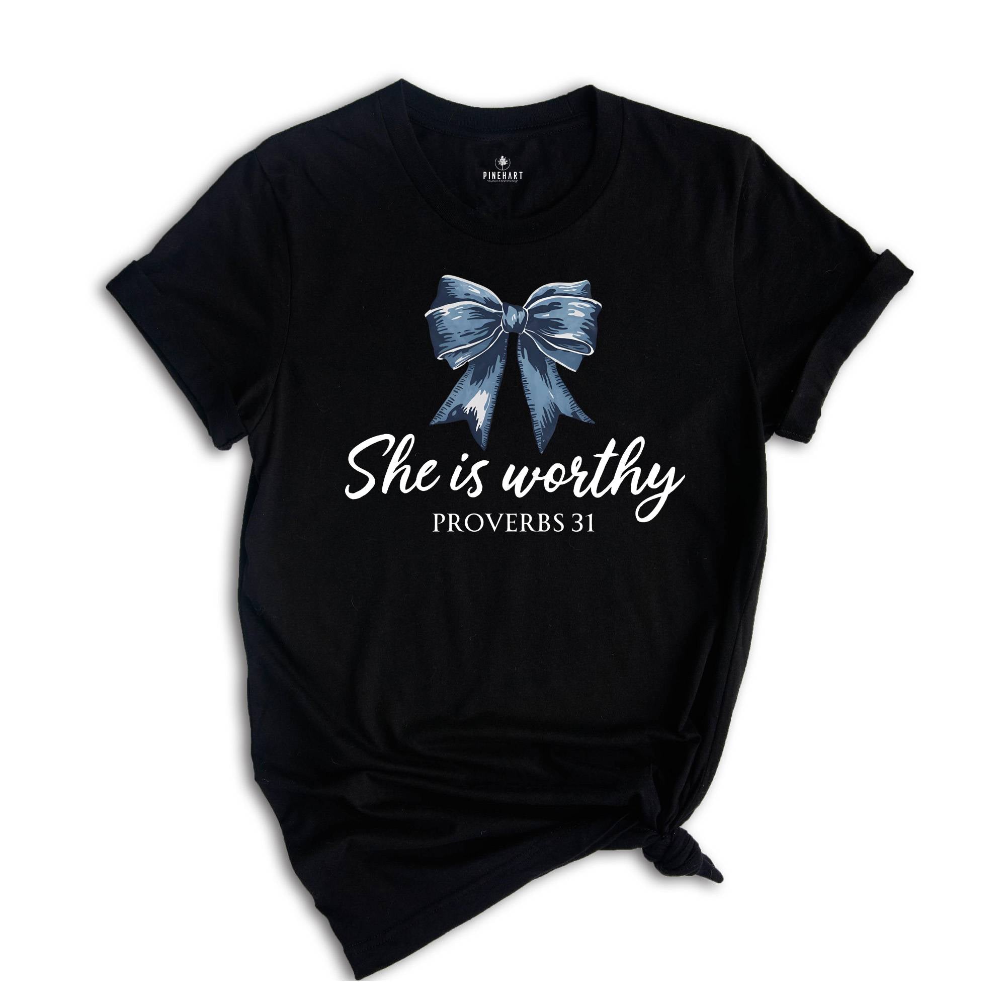 She is Worthy Bow Shirt, Women's Christian Shirts, Cute Christian
