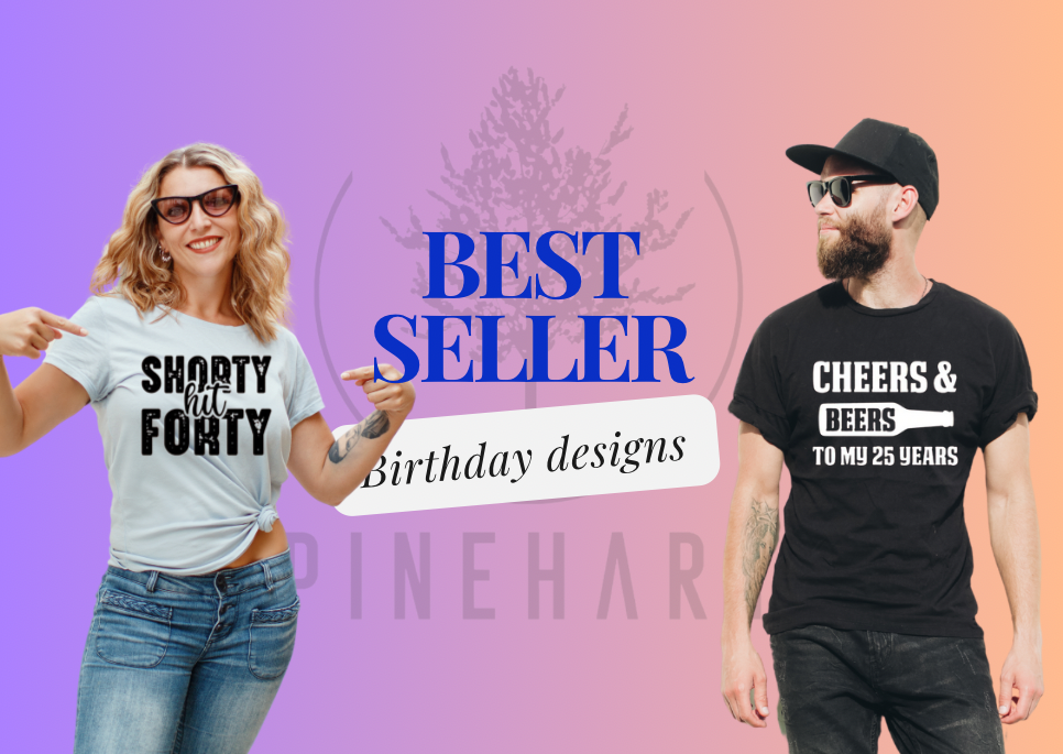 The Best Birthday T-Shirt Designs to Every Milestone