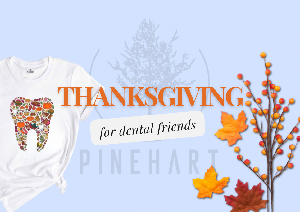 Dental Thanksgiving Gifts: Ideas to Make Them Smile