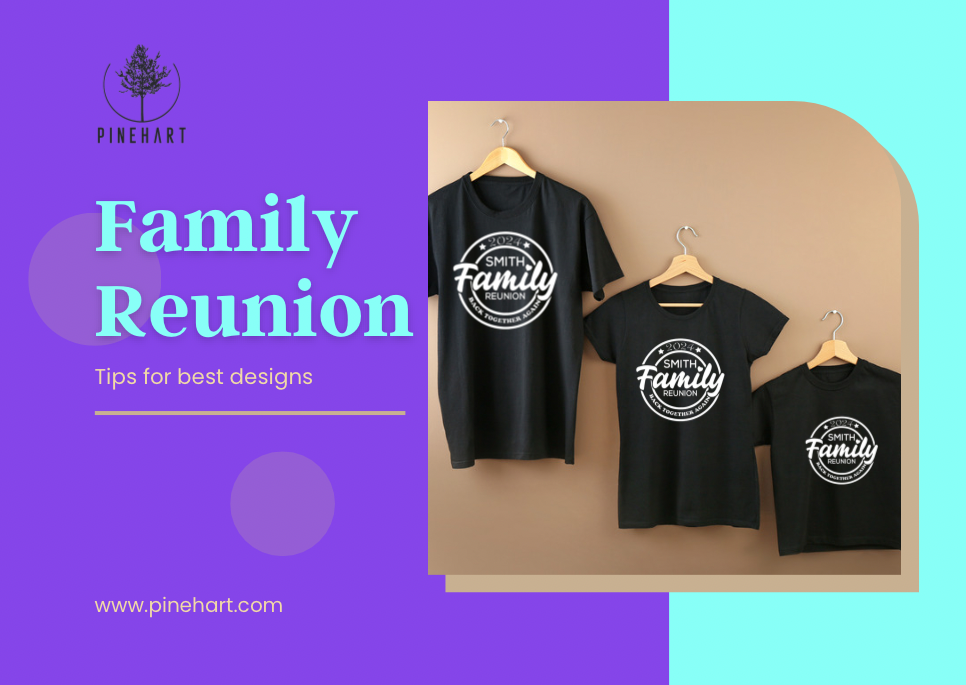 10 Tips for Creating Family Reunion T-Shirts Everyone Will Love