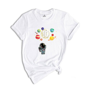 10th Birthday Shirt, Astronaut Party, Space Birthday Party, Birthday Boy Gift, Space Birthday Shirt, 2015 Birthday Gift