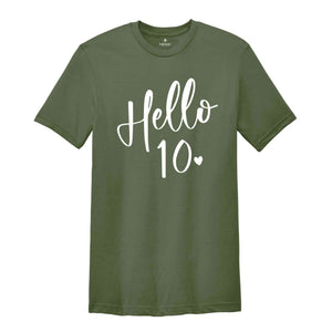 10th Birthday Shirt, Hello 10 Shirt, Ten Birthday Shirt, Tenth Birthday T-shirt, Born 2015 Shirt, 10th Birthday Gift, 10th Birthday Sweater