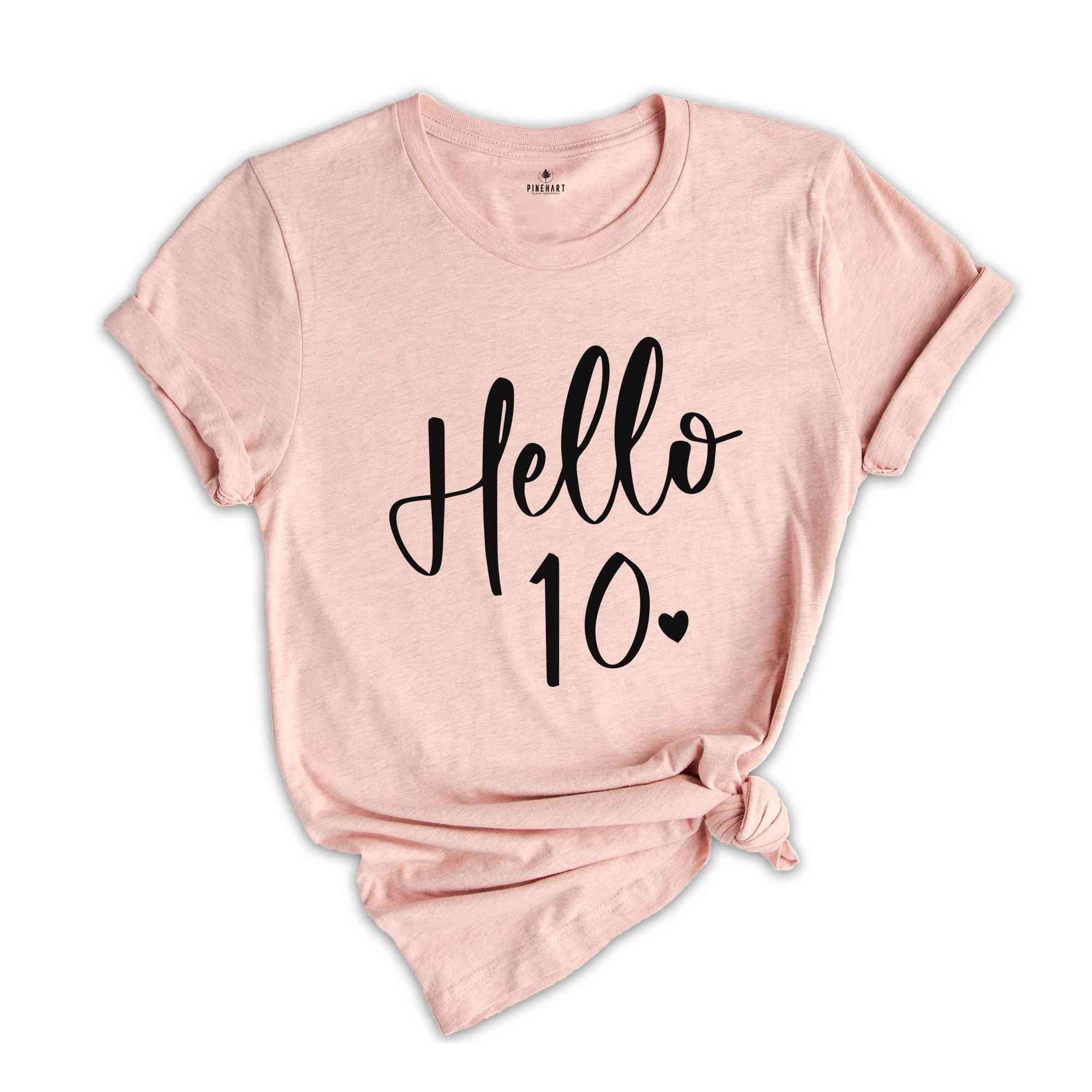 10th Birthday Shirt, Hello 10 Shirt, Ten Birthday Shirt, Tenth Birthday T-shirt, Born 2015 Shirt, 10th Birthday Gift, 10th Birthday Sweater