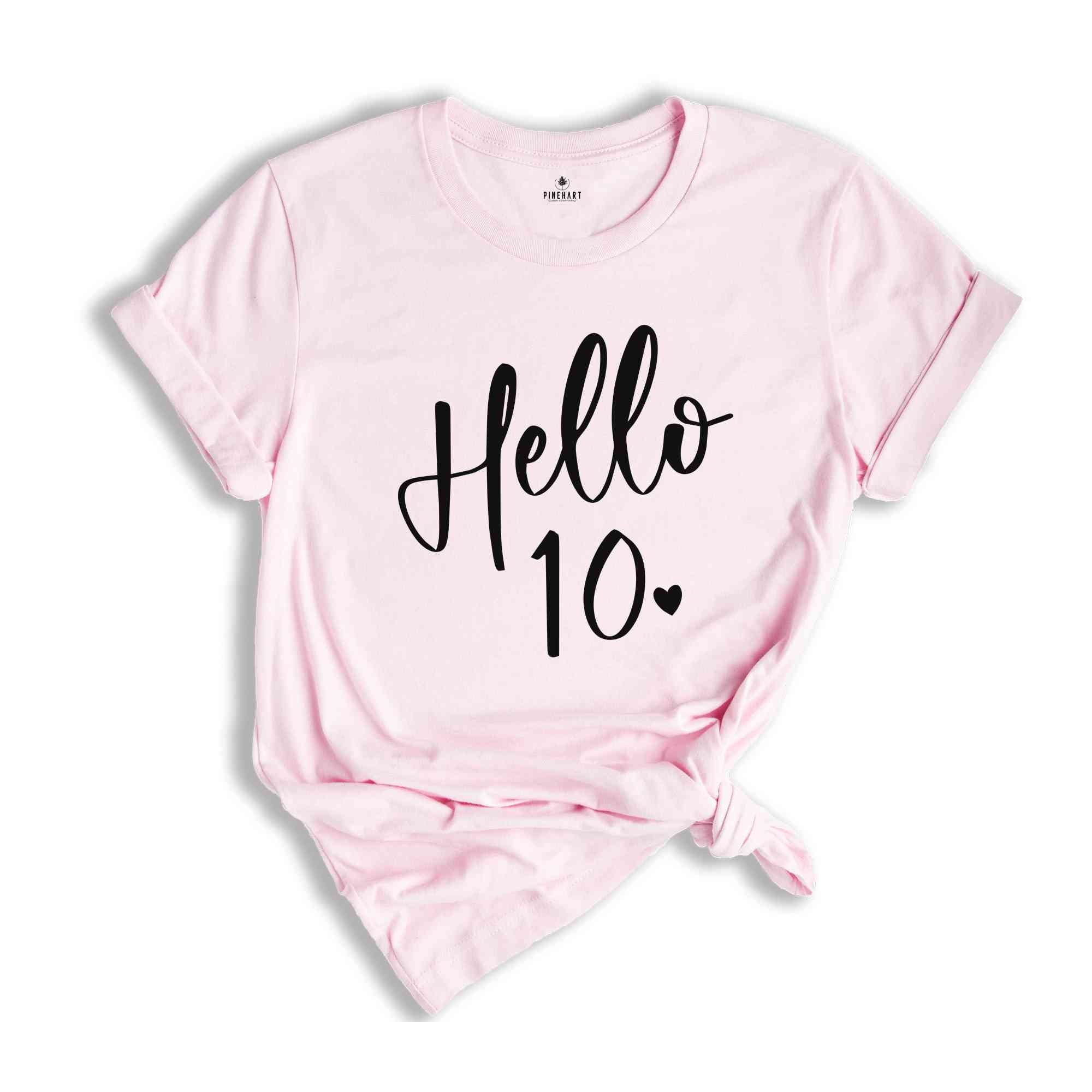 10th Birthday Shirt, Hello 10 Shirt, Ten Birthday Shirt, Tenth Birthday T-shirt, Born 2015 Shirt, 10th Birthday Gift, 10th Birthday Sweater