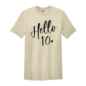 10th Birthday Shirt, Hello 10 Shirt, Ten Birthday Shirt, Tenth Birthday T-shirt, Born 2015 Shirt, 10th Birthday Gift, 10th Birthday Sweater