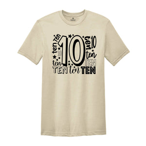 10th Birthday Shirt, Ten Birthday Shirt, 10 Years Old Shirt, 10th Birthday, Tenth Birthday T-Shirt, Birthday Party Tee