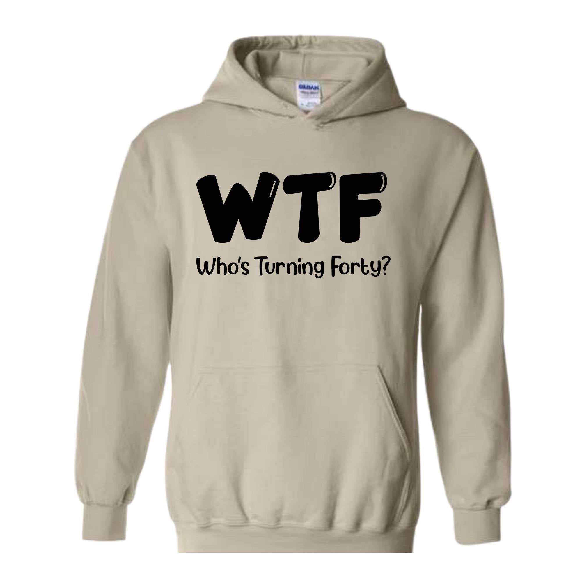 40th Birthday Shirt, Funny 40th Birthday T-Shirts for Women, 40th Birthday Woman, Funny 40th Gifts, WTF Shirt, Who's Turning Forty Shirt