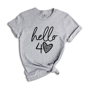 40th Birthday Shirt, Hello 40 T-Shirt, 1984 Birthday Tee, 40th Birthday Gift, Forty And Fabulous, 40 AF, 1984 Birthday Shirt