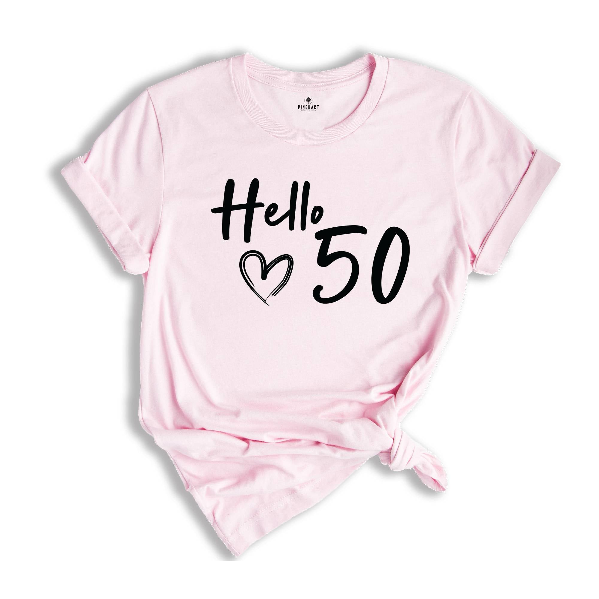 50th Birthday Shirt, Hello 50 T-Shirt, 1975 Birthday Tee, 50th Birthday Gift, Fifty And Fabulous, 50 AF, 1975 birthday shirt