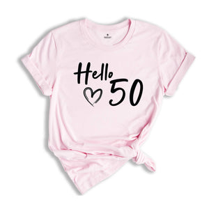 50th Birthday Shirt, Hello 50 T-Shirt, 1975 Birthday Tee, 50th Birthday Gift, Fifty And Fabulous, 50 AF, 1975 birthday shirt