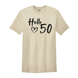 50th Birthday Shirt, Hello 50 T-Shirt, 1975 Birthday Tee, 50th Birthday Gift, Fifty And Fabulous, 50 AF, 1975 birthday shirt