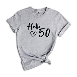 50th Birthday Shirt, Hello 50 T-Shirt, 1975 Birthday Tee, 50th Birthday Gift, Fifty And Fabulous, 50 AF, 1975 birthday shirt