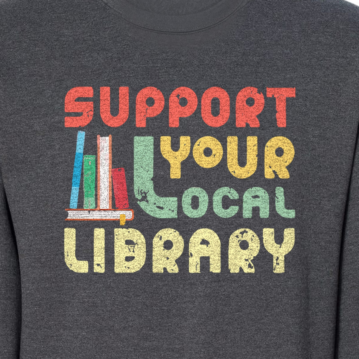 Support Your Local Library Sweatshirt, Retro Book Stack Design for Readers and Librarians