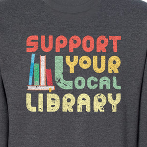 Support Your Local Library Sweatshirt, Retro Book Stack Design for Readers and Librarians