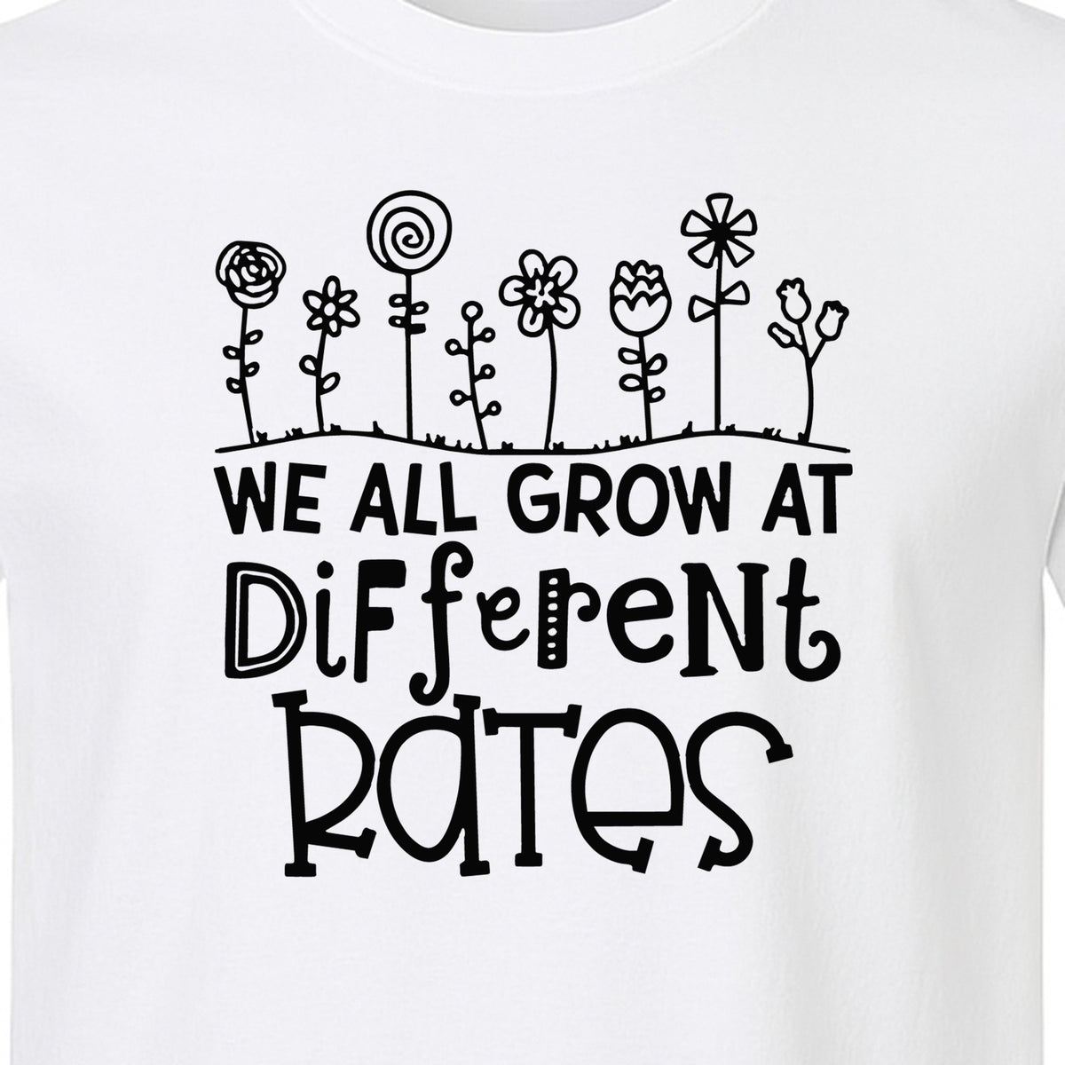 Teacher T-Shirt, We All Grow at Different Rates Floral Classroom Design for Special Education