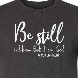 Be Still and Know T-Shirt, Psalm 46:10 Christian Bible Verse Faith Design