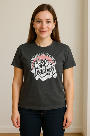 Cool Teacher T-Shirt, Not Like a Regular One Retro Graphic for Educators, School Staff and Appreciation Week