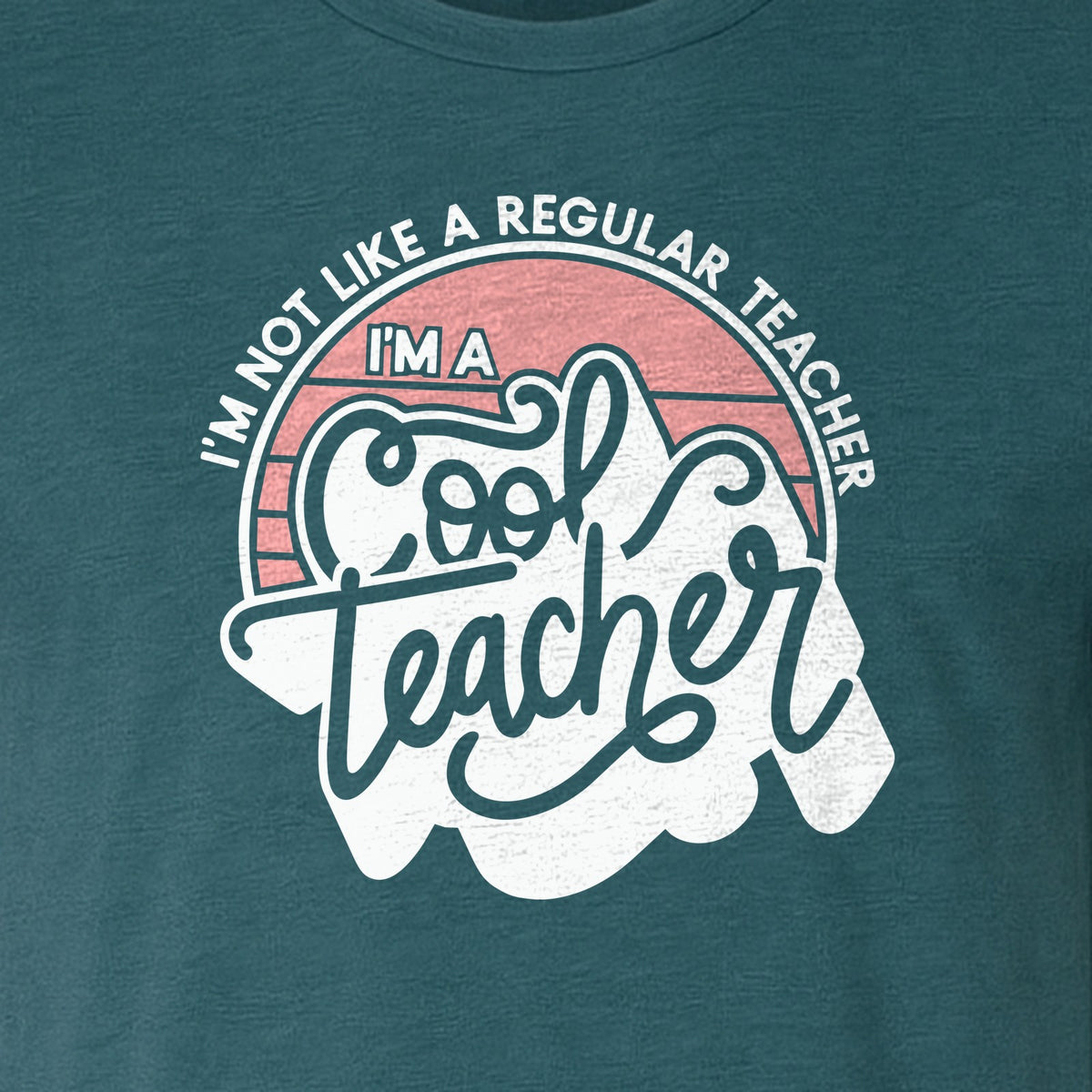 Cool Teacher T-Shirt, Not Like a Regular One Retro Graphic for Educators, School Staff and Appreciation Week