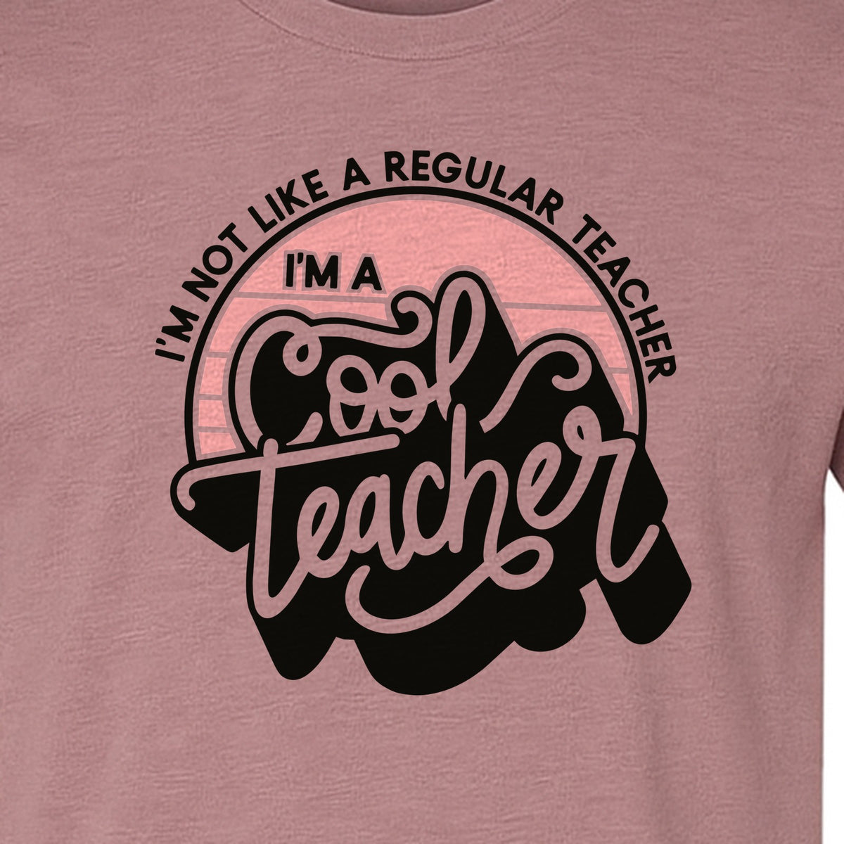 Cool Teacher T-Shirt, Not Like a Regular One Retro Graphic for Educators, School Staff and Appreciation Week