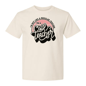 Cool Teacher T-Shirt, Not Like a Regular One Retro Graphic for Educators, School Staff and Appreciation Week