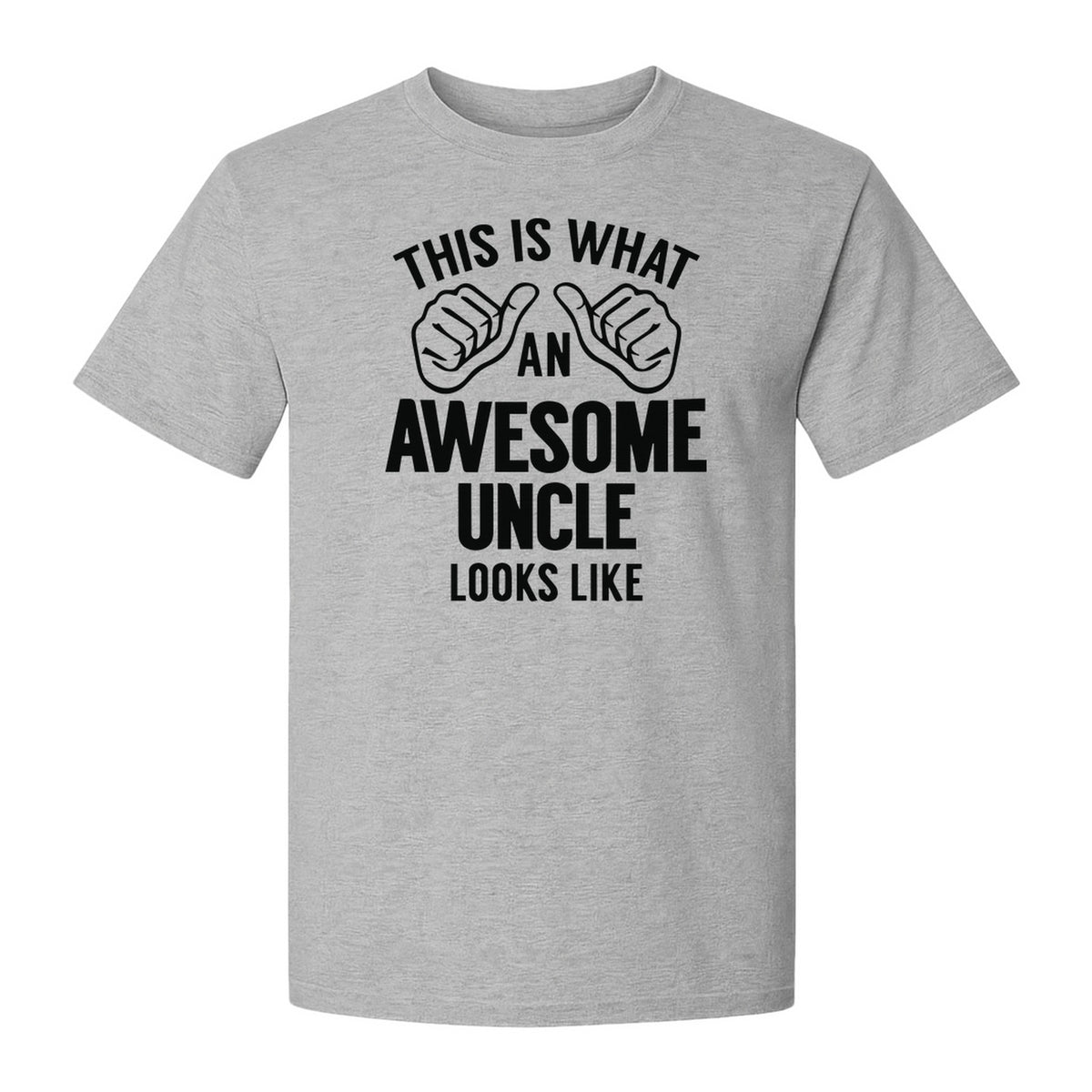 This Is What an Awesome Uncle Looks Like T-Shirt, Funny Family Gift for Birthdays and Father's Day