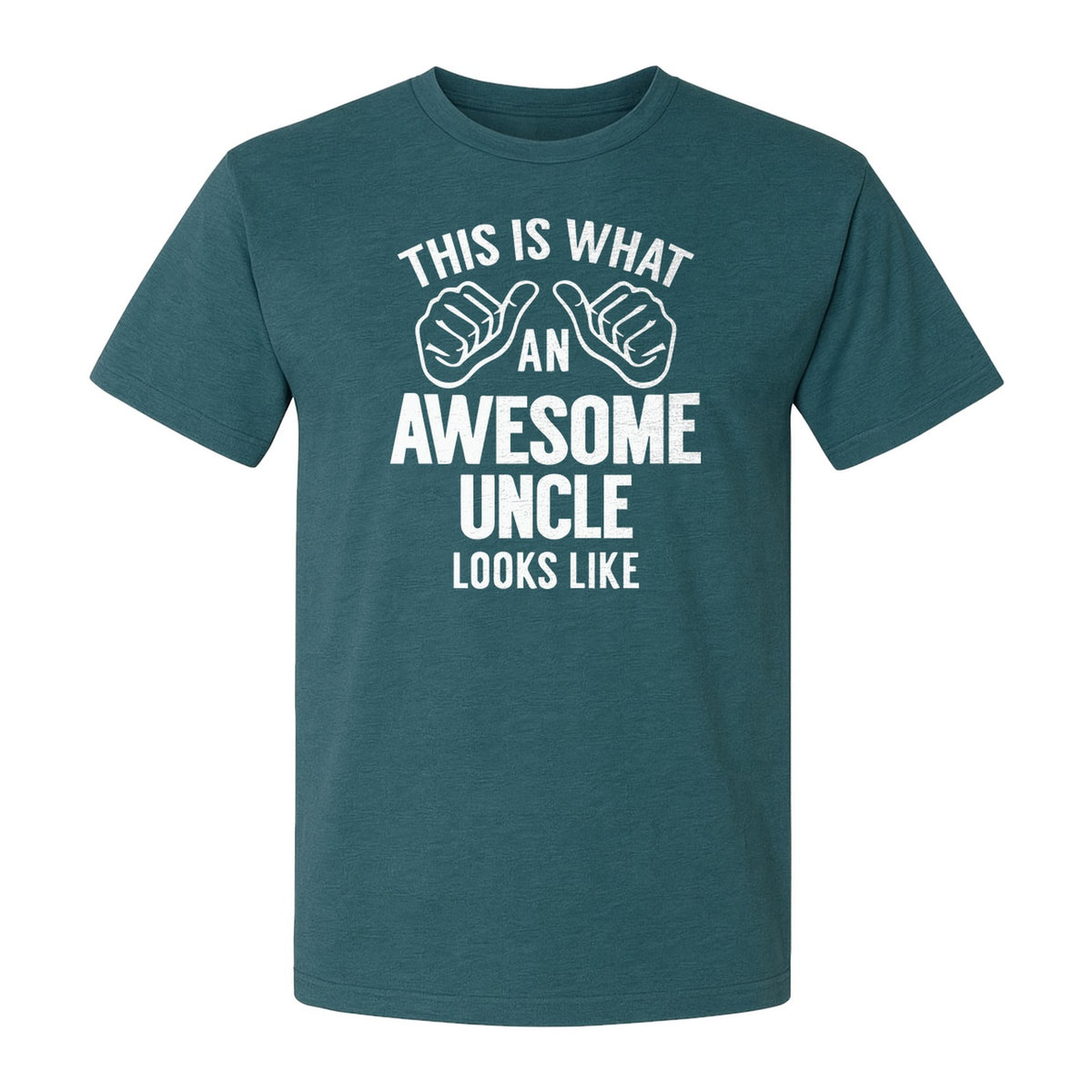 This Is What an Awesome Uncle Looks Like T-Shirt, Funny Family Gift for Birthdays and Father's Day