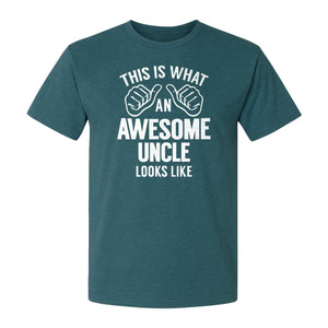 This Is What an Awesome Uncle Looks Like T-Shirt, Funny Family Gift for Birthdays and Father's Day