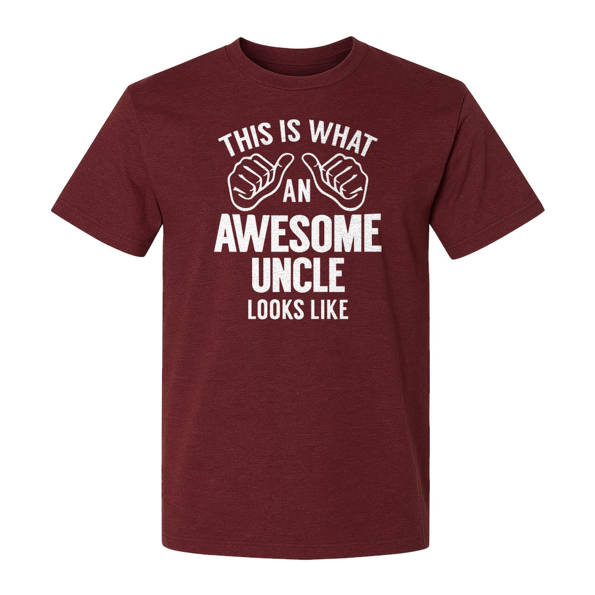This Is What an Awesome Uncle Looks Like T-Shirt, Funny Family Gift for Birthdays and Father's Day