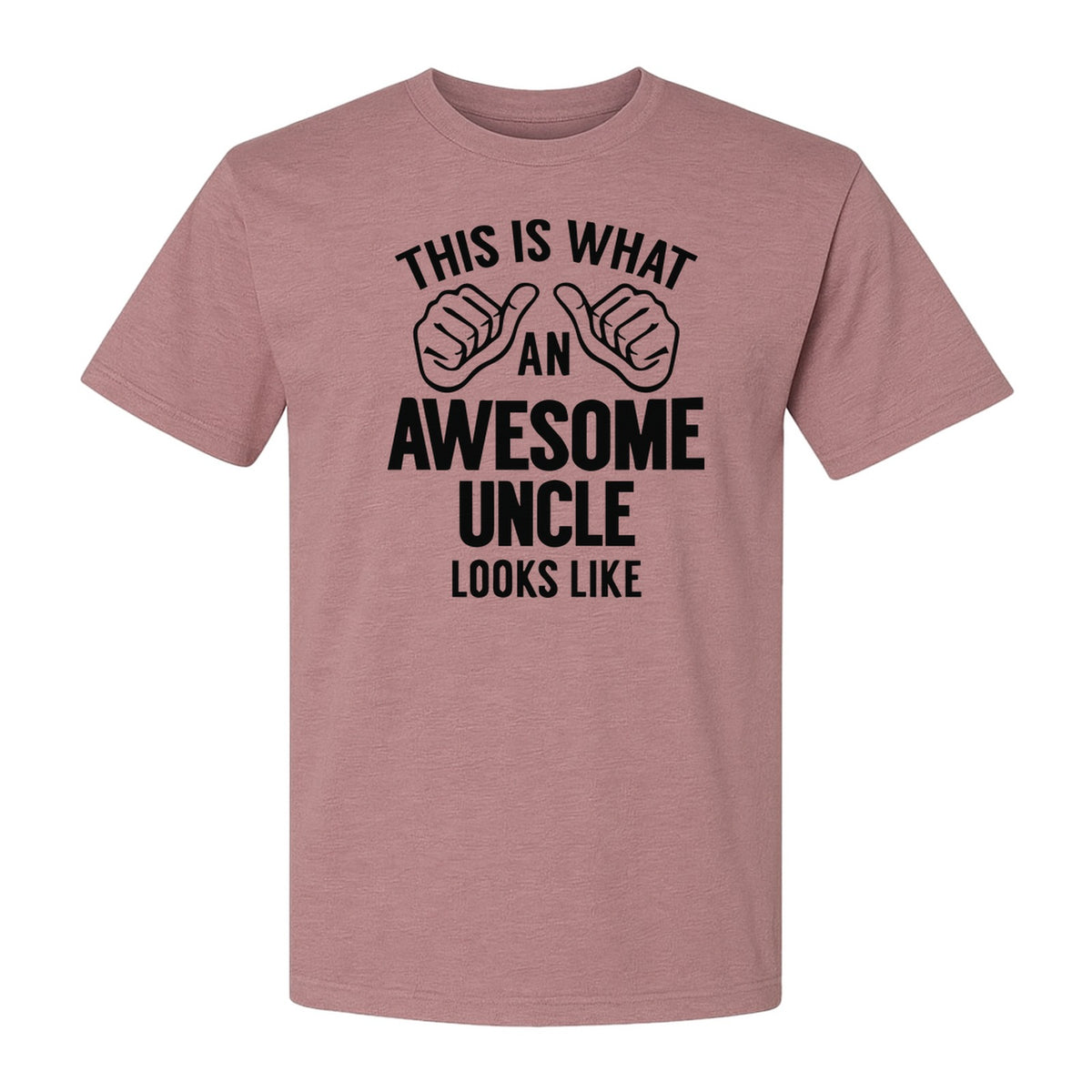 This Is What an Awesome Uncle Looks Like T-Shirt, Funny Family Gift for Birthdays and Father's Day