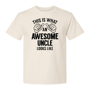 This Is What an Awesome Uncle Looks Like T-Shirt, Funny Family Gift for Birthdays and Father's Day