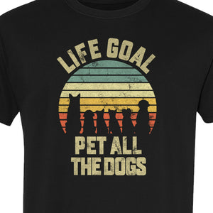 Life Goal Pet All The Dogs T-Shirt, Retro Sunset Graphic for Puppy Parents