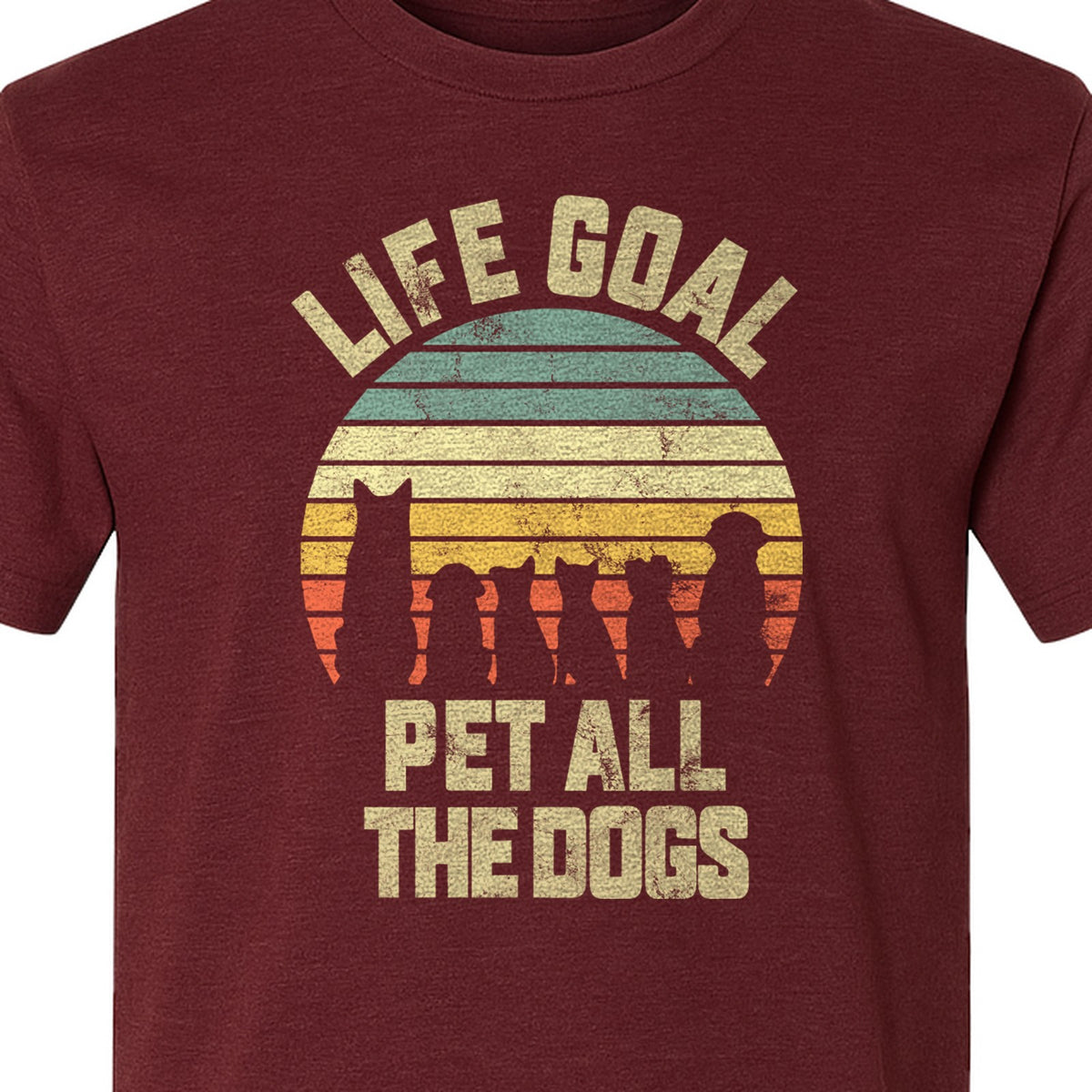 Life Goal Pet All The Dogs T-Shirt, Retro Sunset Graphic for Puppy Parents