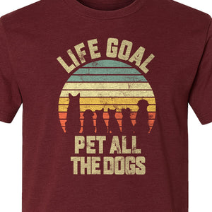Life Goal Pet All The Dogs T-Shirt, Retro Sunset Graphic for Puppy Parents