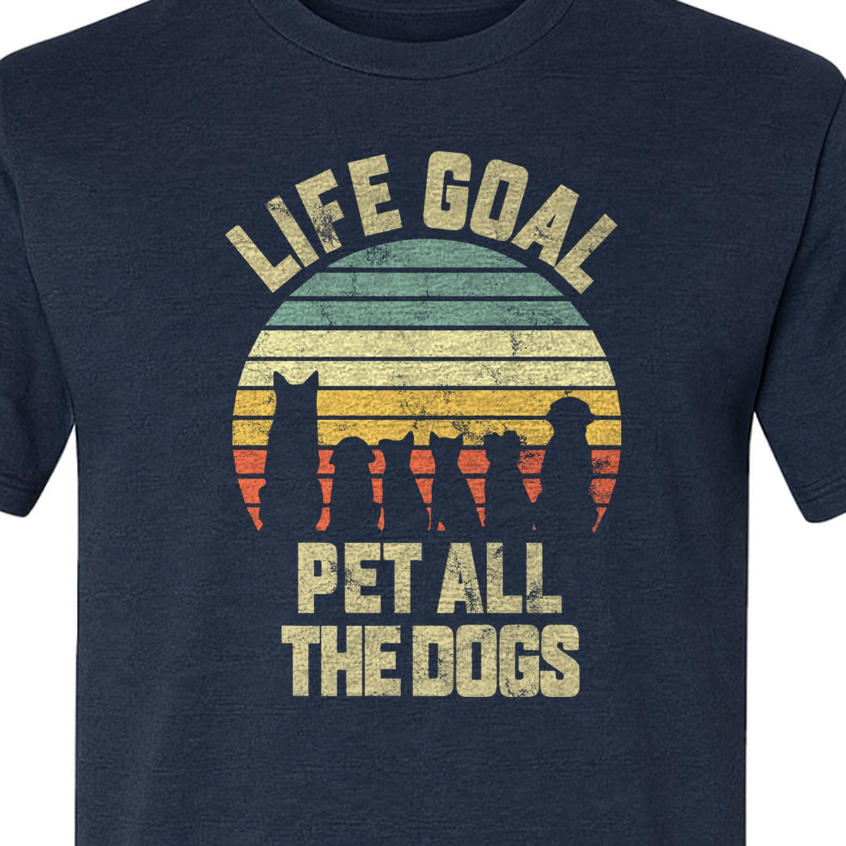 Life Goal Pet All The Dogs T-Shirt, Retro Sunset Graphic for Puppy Parents