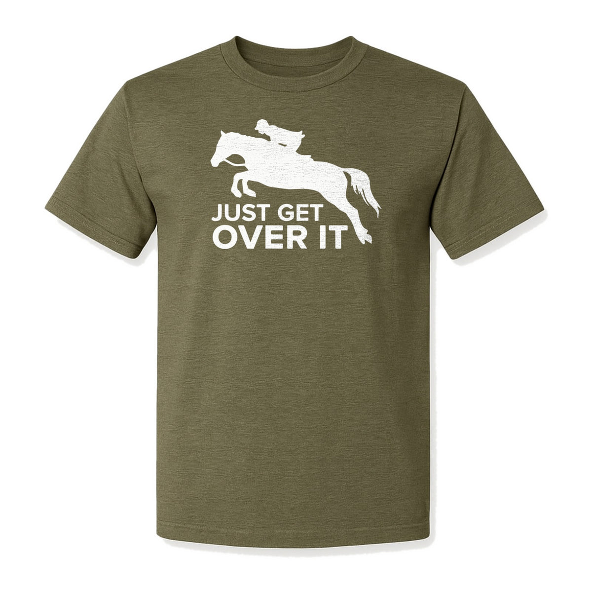 Horse Jumping T-Shirt, Just Get Over It Equestrian Design for Show Riders and Stable Life