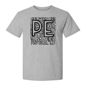 PE Teacher T-Shirt, Physical Education Typography Design for Gym Instructors and Coaches