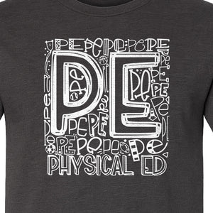 PE Teacher T-Shirt, Physical Education Typography Design for Gym Instructors and Coaches
