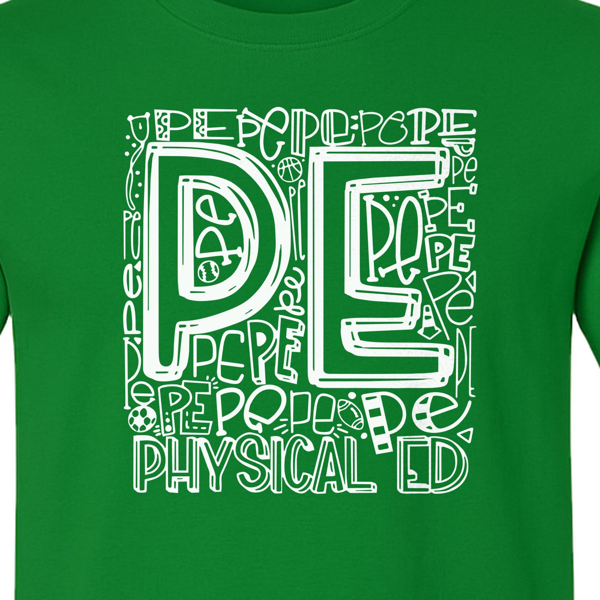 PE Teacher T-Shirt, Physical Education Typography Design for Gym Instructors and Coaches