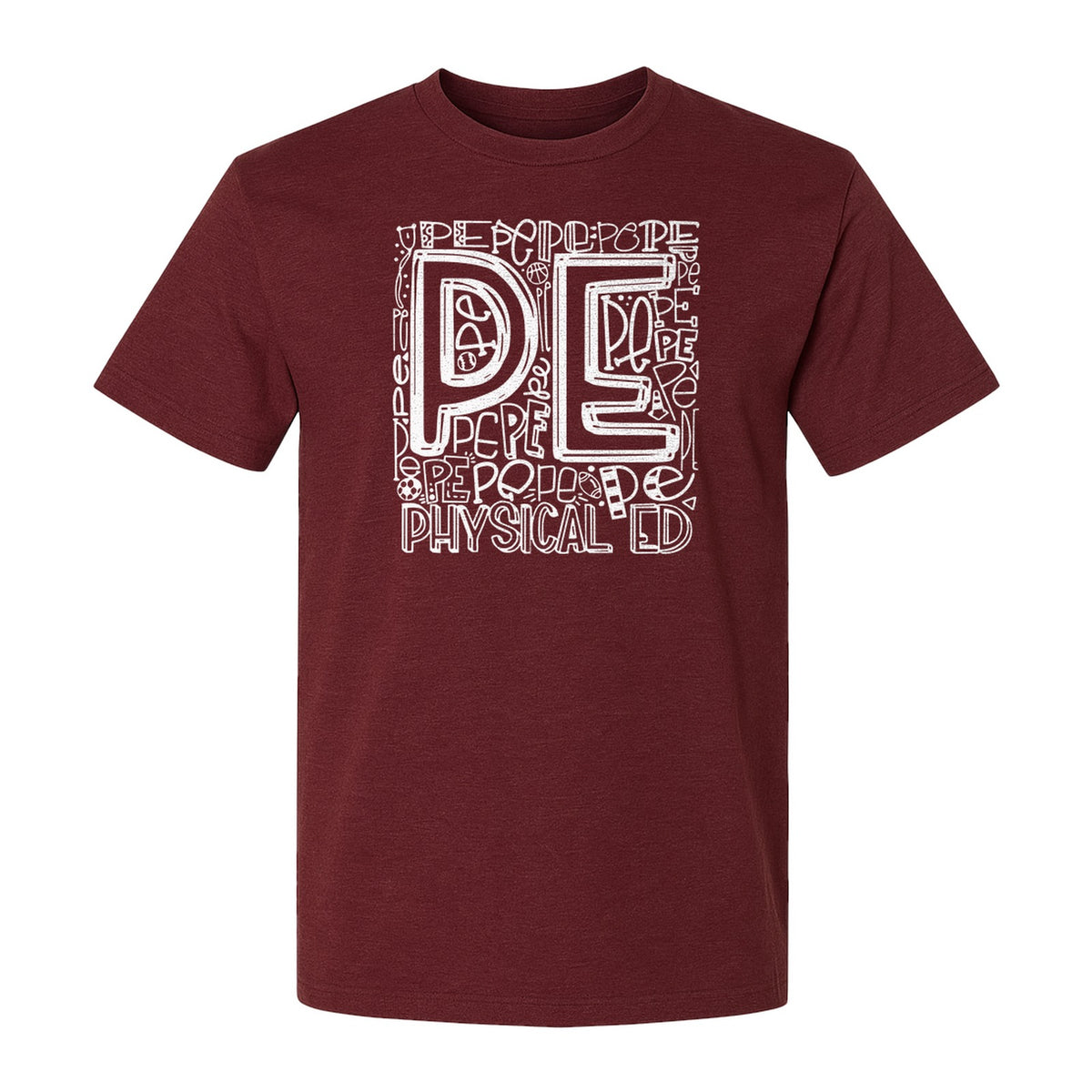 PE Teacher T-Shirt, Physical Education Typography Design for Gym Instructors and Coaches