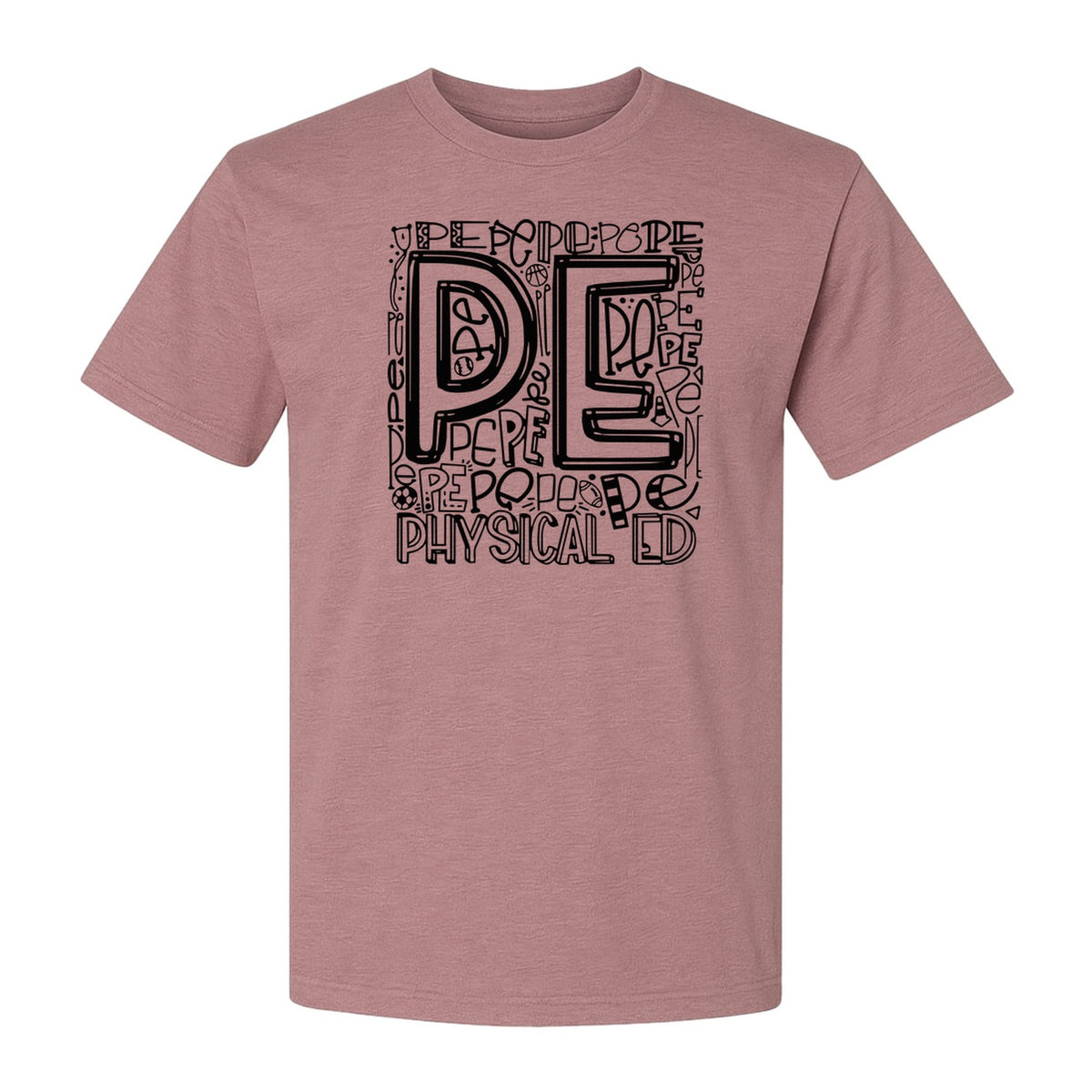 PE Teacher T-Shirt, Physical Education Typography Design for Gym Instructors and Coaches