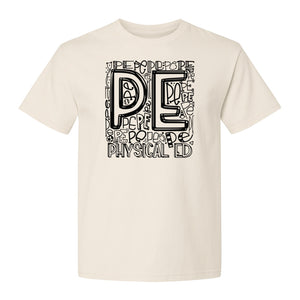 PE Teacher T-Shirt, Physical Education Typography Design for Gym Instructors and Coaches