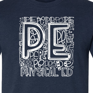 PE Teacher T-Shirt, Physical Education Typography Design for Gym Instructors and Coaches