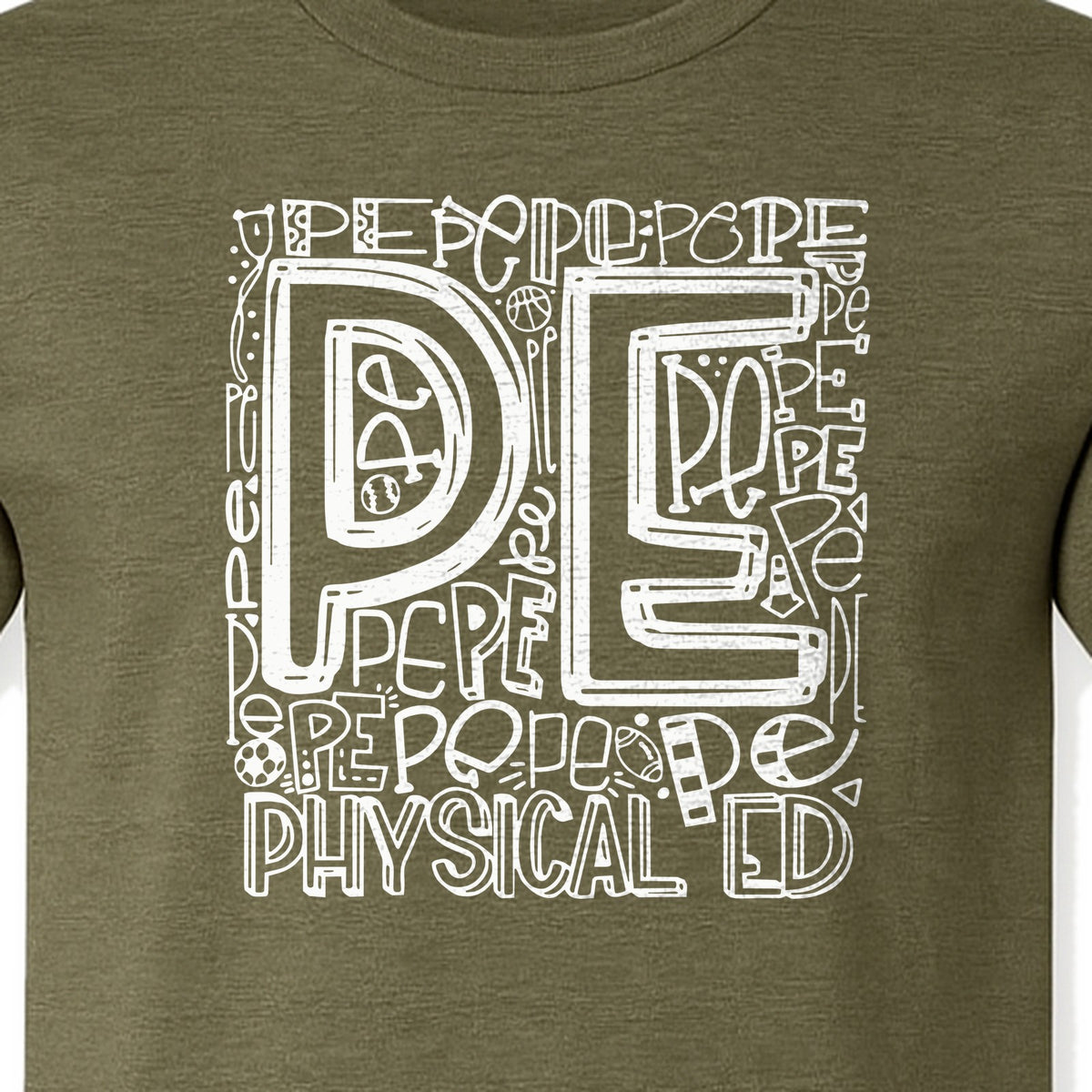PE Teacher T-Shirt, Physical Education Typography Design for Gym Instructors and Coaches