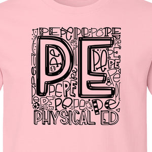 PE Teacher T-Shirt, Physical Education Typography Design for Gym Instructors and Coaches