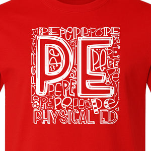 PE Teacher T-Shirt, Physical Education Typography Design for Gym Instructors and Coaches