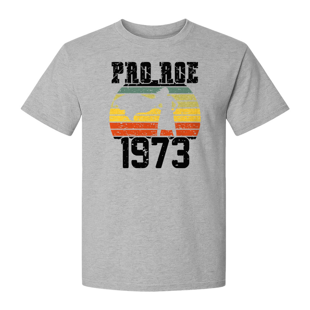 Pro Roe 1973 T-Shirt, Vintage Raised Fist Feminist Statement for Reproductive Rights Advocates