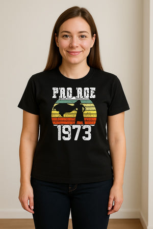 Pro Roe 1973 T-Shirt, Vintage Raised Fist Feminist Statement for Reproductive Rights Advocates