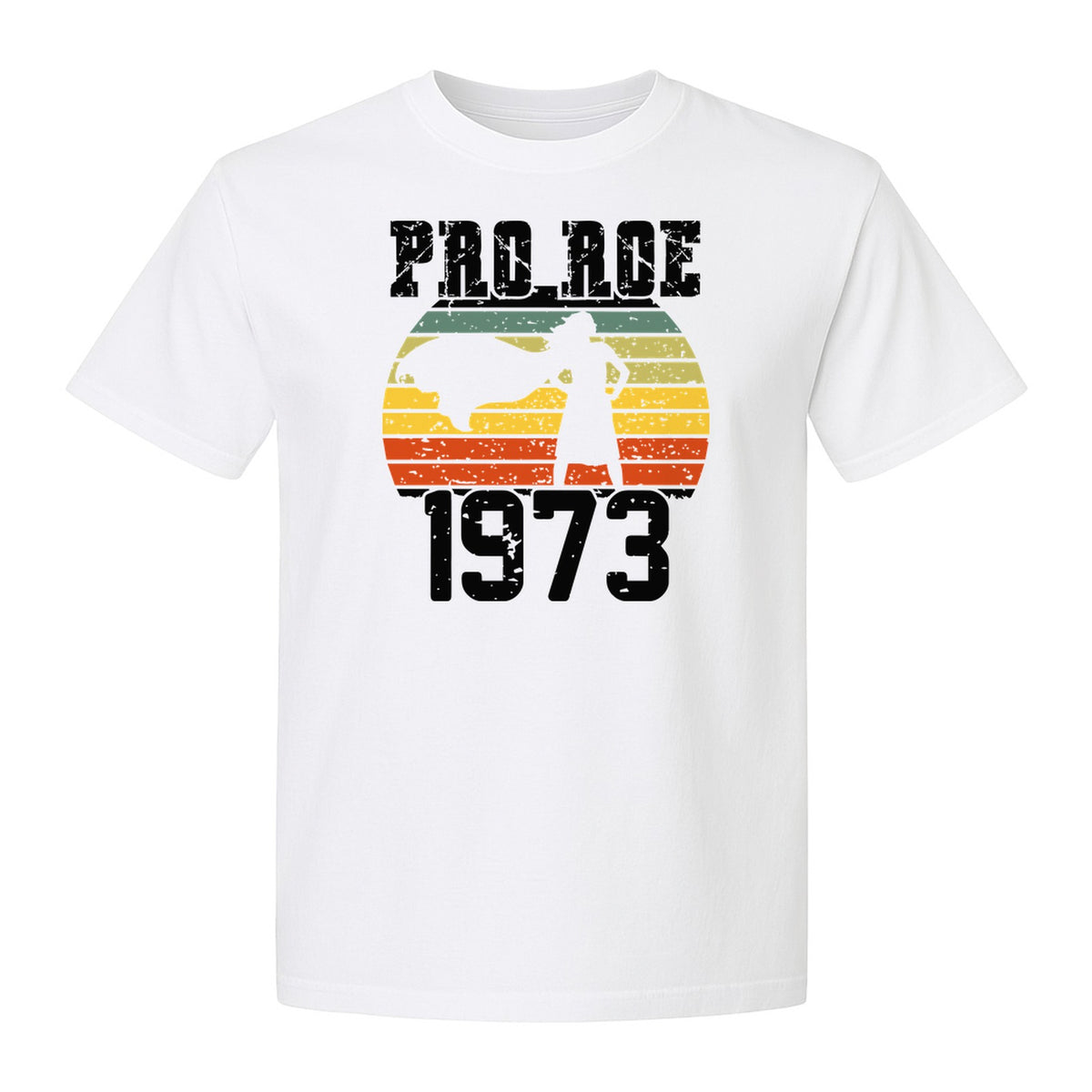 Pro Roe 1973 T-Shirt, Vintage Raised Fist Feminist Statement for Reproductive Rights Advocates