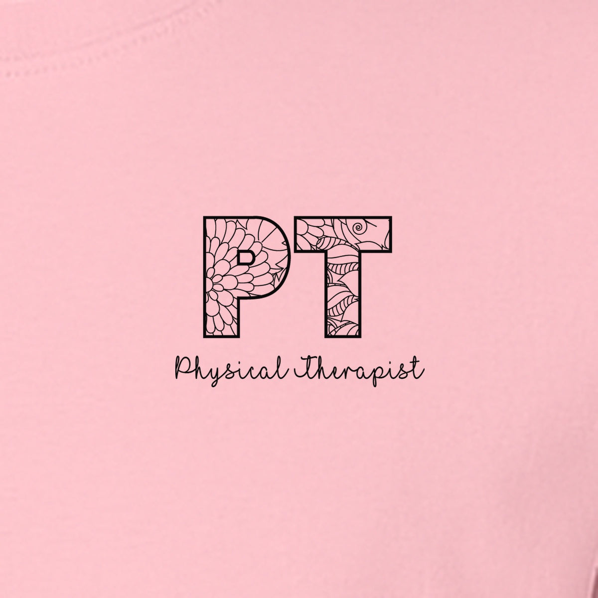 Physical Therapist T-Shirt, Floral PT Pocket Design for Therapy Professionals and Graduation Gifts