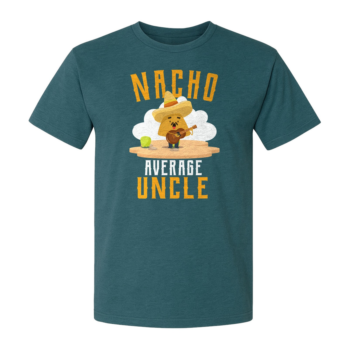 Nacho Average Uncle T-Shirt, Funny Mexican Food Lover Gift for Him